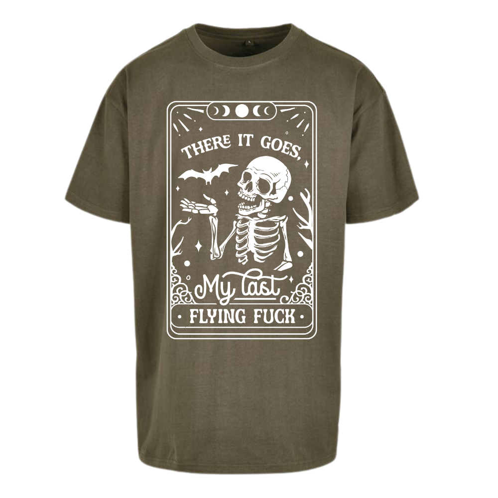 There Goes My Last Flying F*ck Tarot Oversized T-shirt