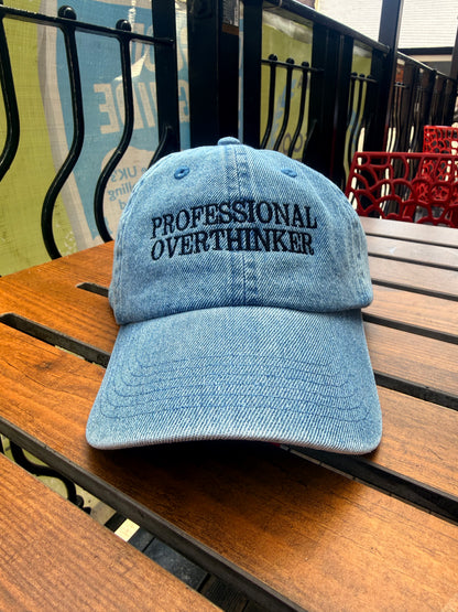 Professional Overthinker Embroidered Cap