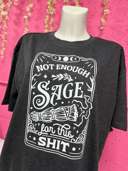Not Enough Sage for this Sh*t Tarot Oversized T-shirt