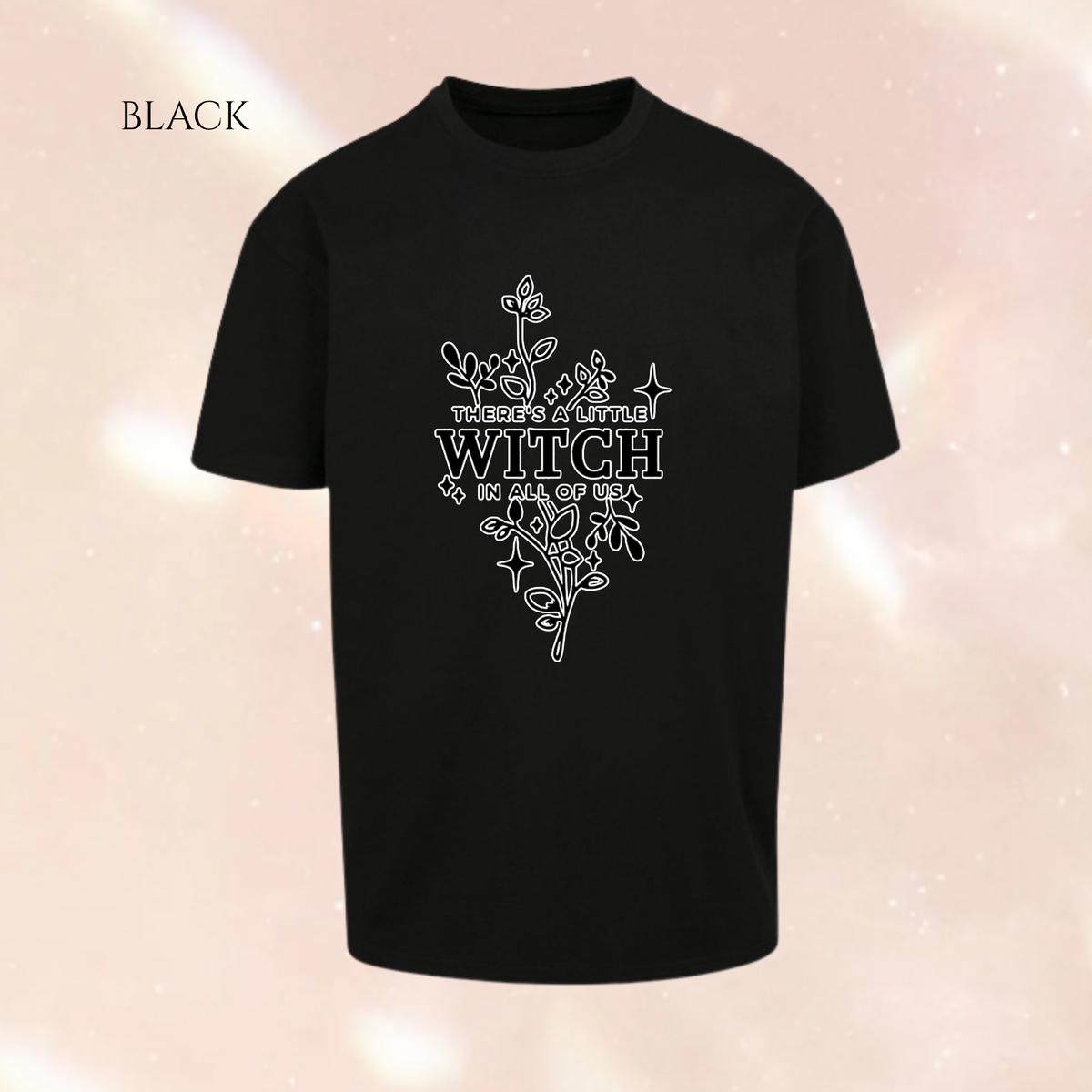 There's a Little Witch in All of Us Premium Oversized Short Sleeve T-shirt