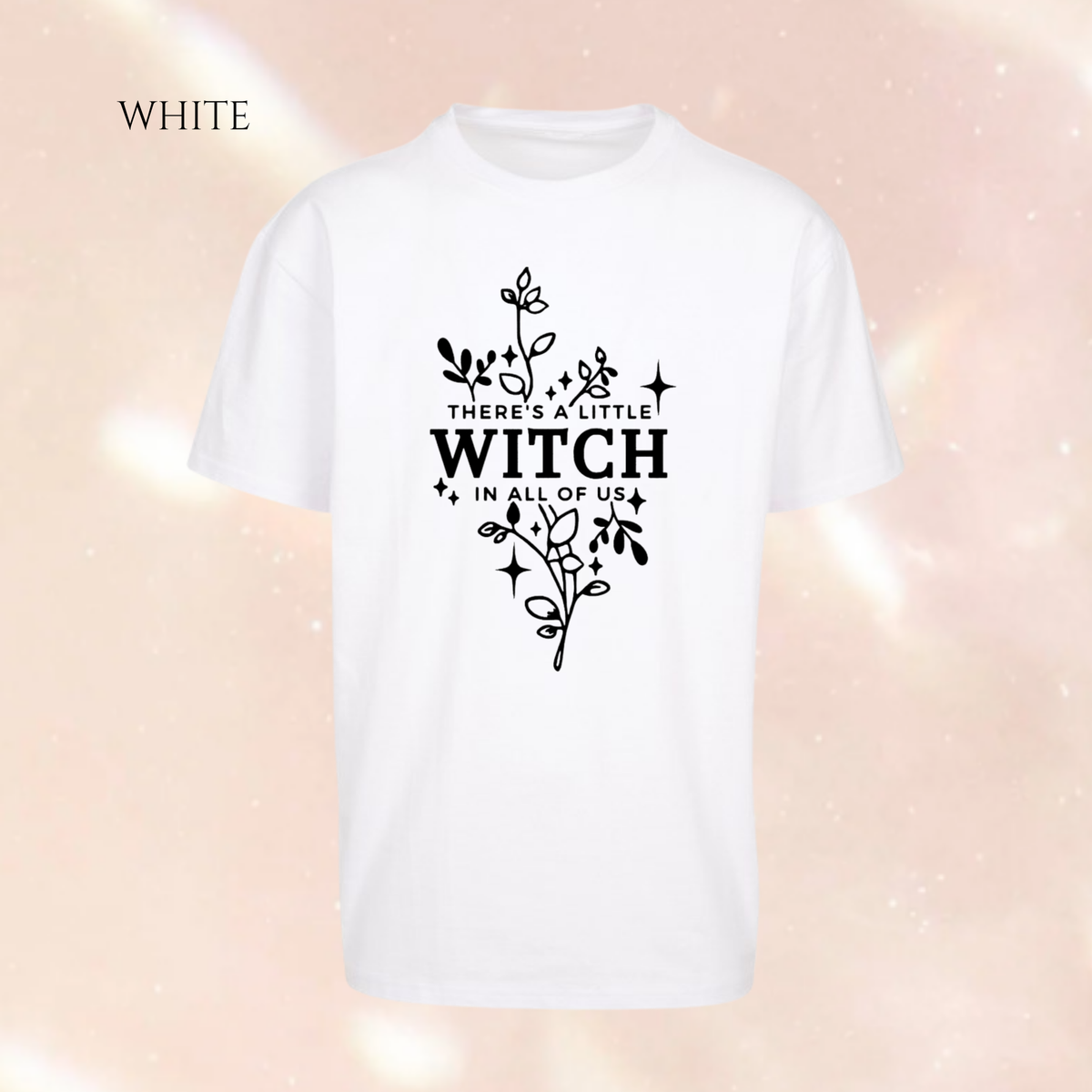 There's a Little Witch in All of Us Premium Oversized Short Sleeve T-shirt