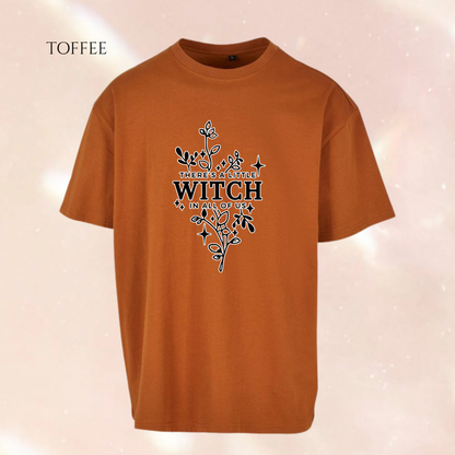 There's a Little Witch in All of Us Premium Oversized Short Sleeve T-shirt