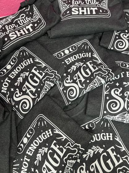 Not Enough Sage for this Sh*t Tarot Oversized T-shirt