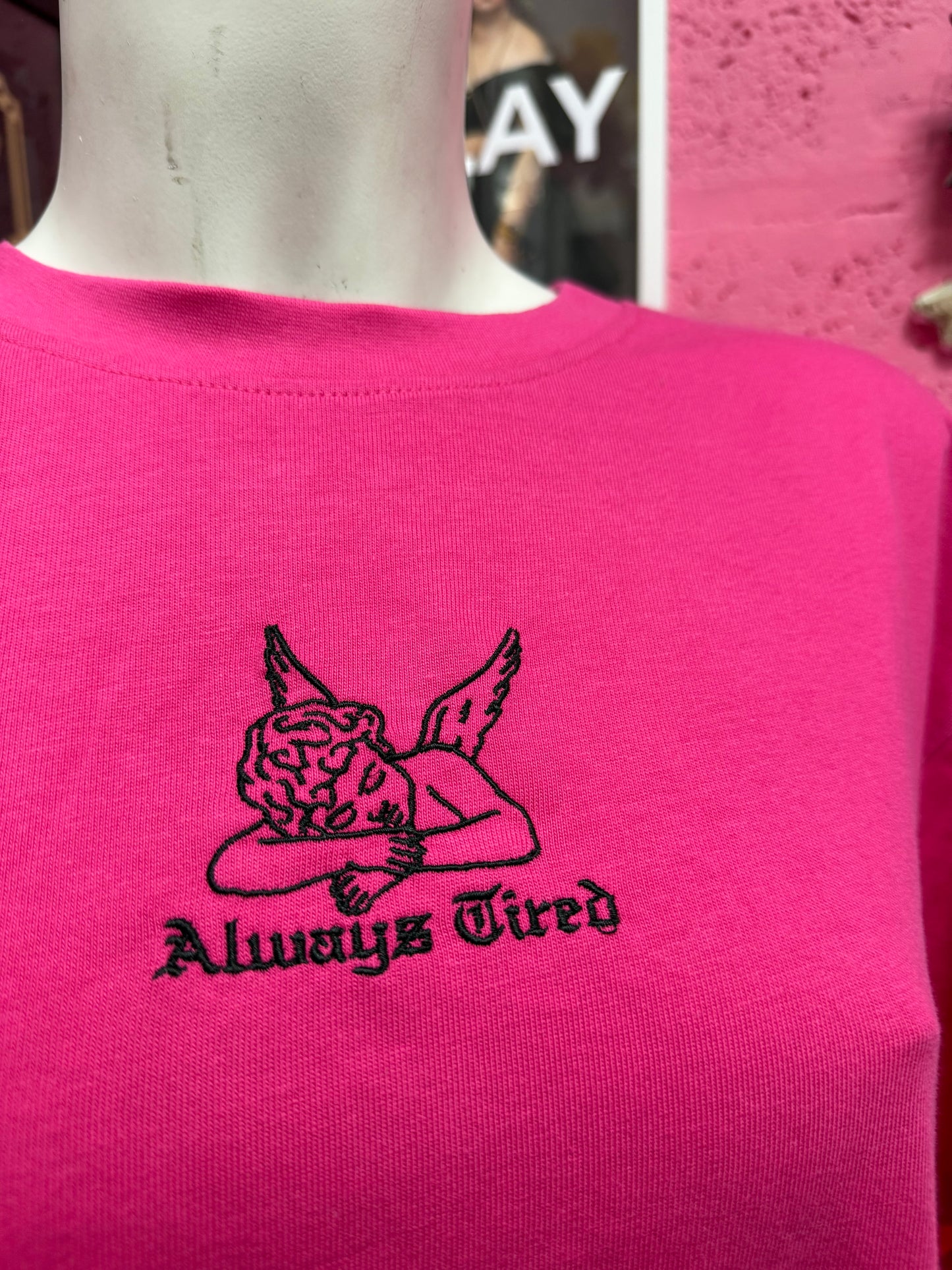 Always Tired Embroidered Pink Oversized T-shirt SALE Ready to Ship