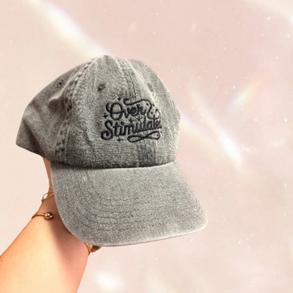 Overstimulated Embroidered Cap