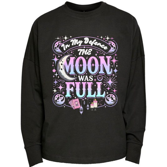 In my Defense the Moon was Full Premium Oversized Long Sleeve T-shirt