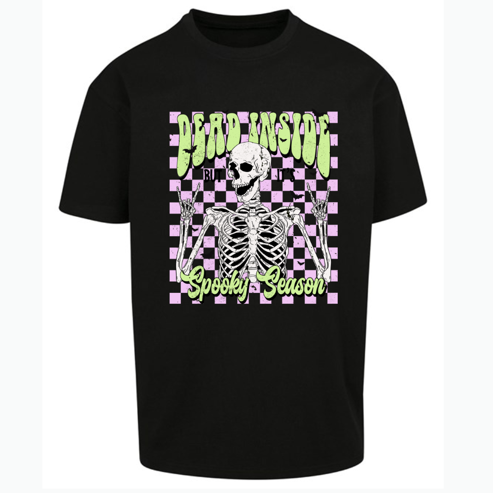 Dead Inside but its Spooky Season Oversized Short Sleeve T-shirt